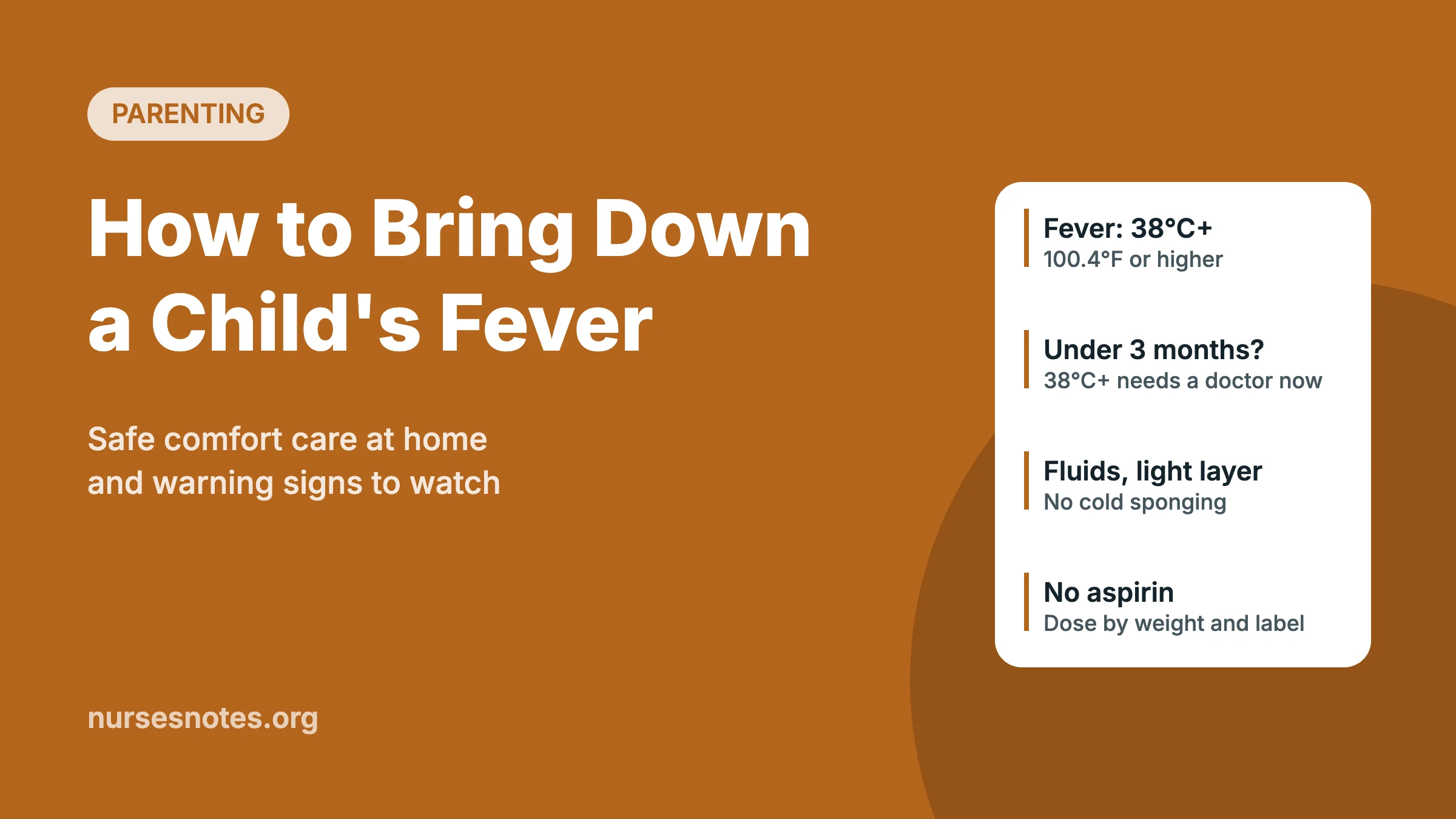 How to bring down a child's fever: fever threshold, baby warning signs, fluids and medicine safety