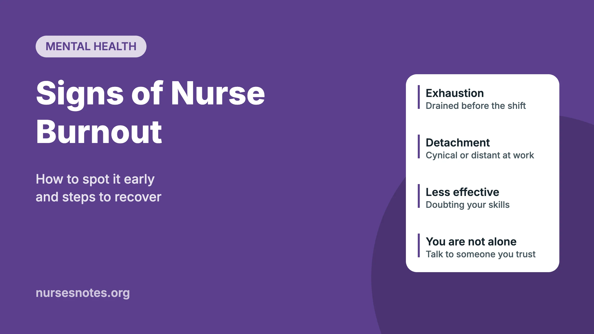 Signs of nurse burnout: exhaustion, detachment and reduced effectiveness, with recovery tips